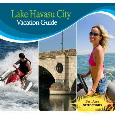 Vacation Guide For Lake Havasu City, Arizona