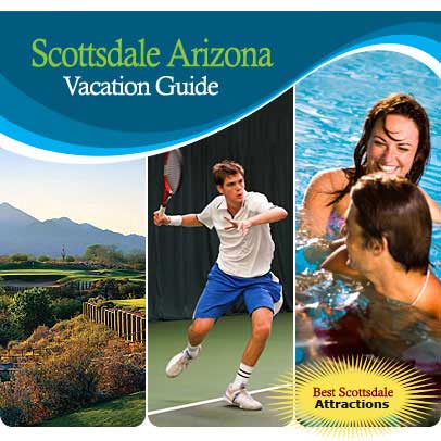 Vacation Guide For Scottsdale, Arizona