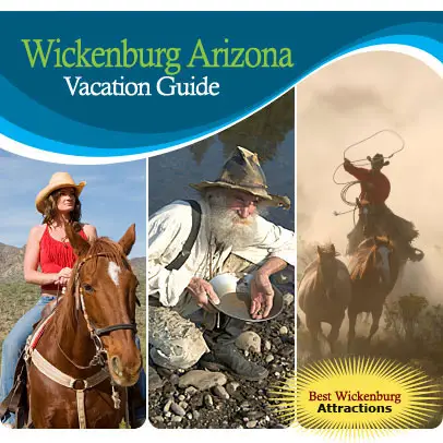 Wickenburg Arizona Vacation Guide